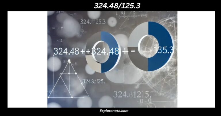 324.48/125.3_ Understanding the Significance of This Unique Ratio