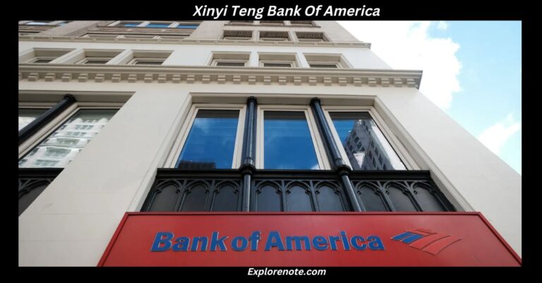 Everything You Need to Know About Xinyi Teng at Bank of America