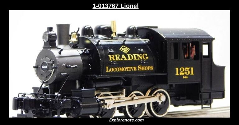 The Ultimate Guide to the “1-013767 Lionel” Model_ Craftsmanship, Features, and Legacy