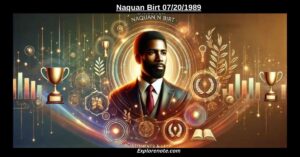 Naquan Birt 07/20/1989