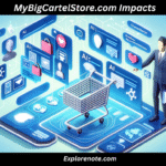 How MyBigCartelStore.com Impacts E-Commerce: Insights, Growth & Future Trends